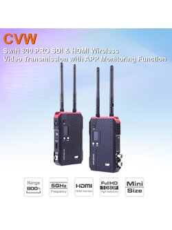 CVW SWIFT800 Pro SDI & HDMI Wireless Video Transmission