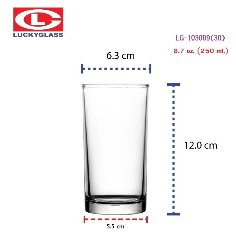 LUCKY GLASS [ยกโหล=12ใบ] แก้วน้ำ 8.7 ออนซ์ / 250 ml. LG-103009 (30) Classic Tumbler TD 6.3 x BD 5.5 x H 12 cm.