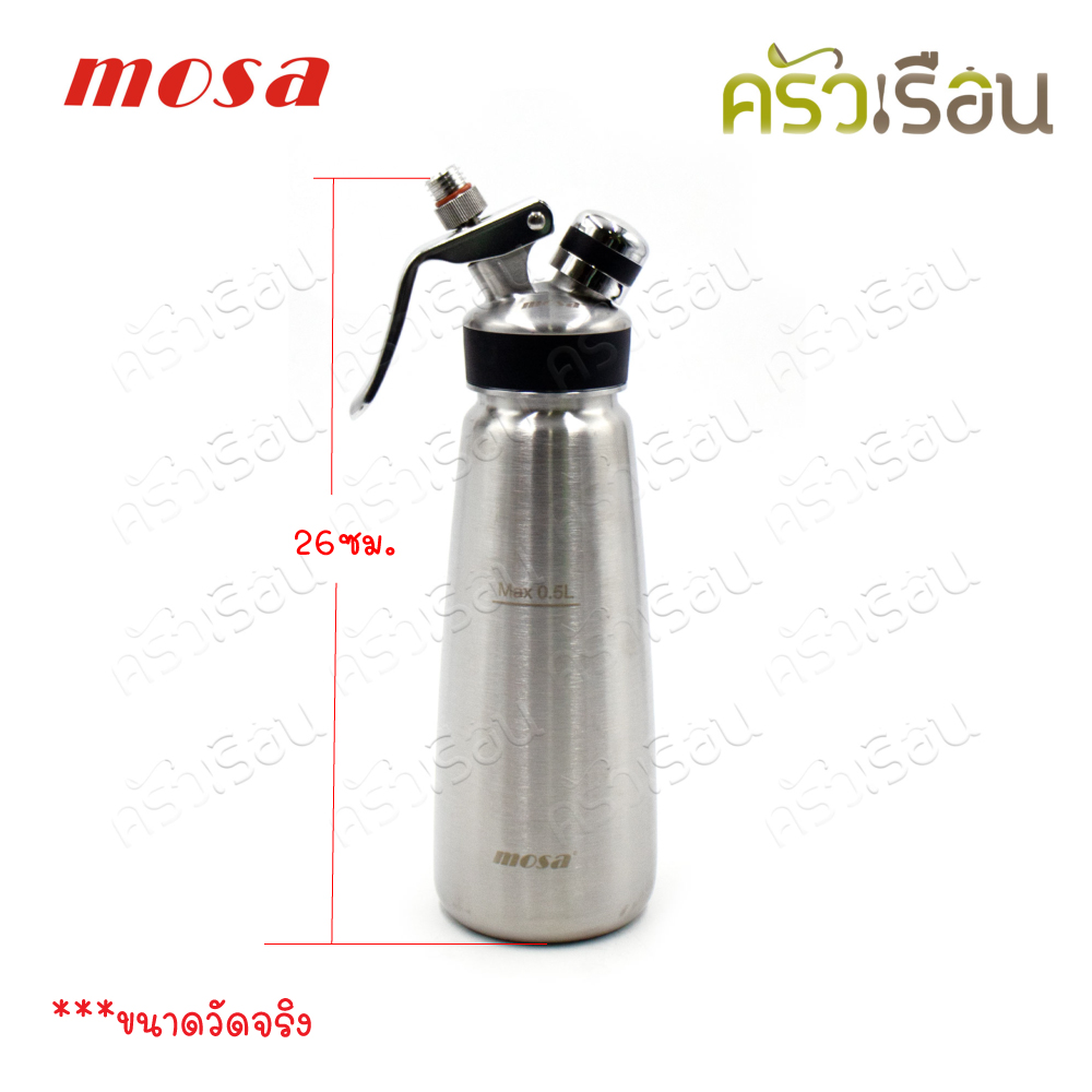 Mosa ขวดวิปครีม สเตนเลส 0.5 ลิตร กระบอกวิป ขวดวิป ขวดทำวิปปิ้งครีม โมซ่า Cream Whipper