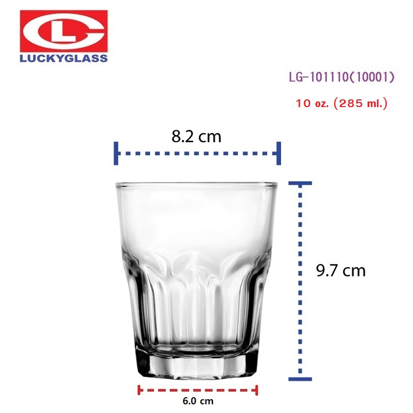 LUCKY GLASS แก้วน้ำ ล็อค แฟชั่น 10 ออนซ์ (285 ml.) #10001 Euro Tumbler TD 8.2 x BD 6.0 x H 9.7 cm.