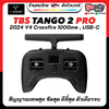NEW!!! TBS tango2 pro V4 1W 2024 Radio Crossfire รีโมท Mode 2 เครื่องบิน โดรน ปีกบิน fpv racing Tango2 วิทยุแทงโก้ 2 โปร